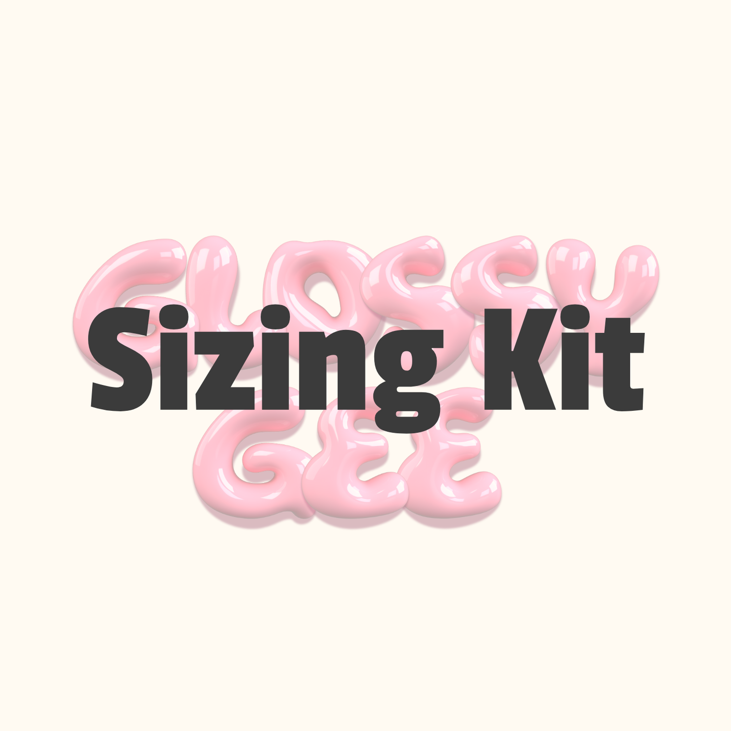 Sizing kit